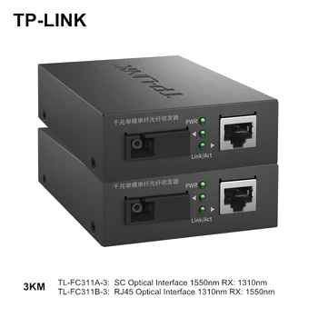2 BUC TP-Link TL-FC311A-3+TL-FC311B-3 SM Gigabit Fiber de Emisie-recepție 1 Lumina 1 Electric 3 KM RJ45 Fibre Media Converter 1310/1550nm